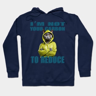 Not Your Carbon Hoodie